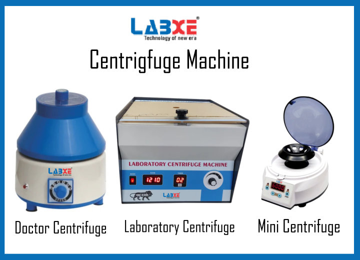 Centrifuge machine | labxe